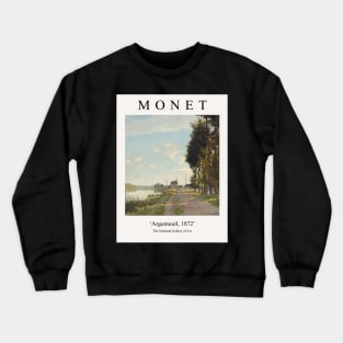 Claude Monet Argenteuil Exhibition Wall Poster Art Print Crewneck Sweatshirt